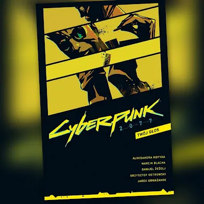 Cyberpunk 2077 #2 Twój głos. Recenzja komiksu