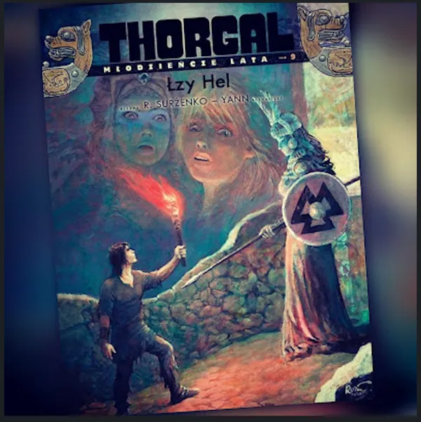 Thorgal - Młodzieńcze lata - tom 9. Łzy Hel. Recenzja komiksu