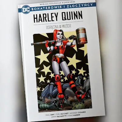 Harley Quinn - Gorączka w mieście. Recenzja komiksu