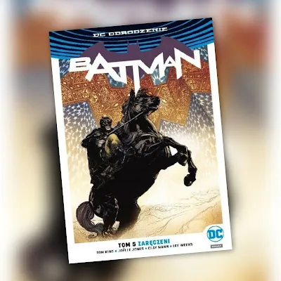 Batman Tom 5: Zaręczeni. Recenzja komiksu