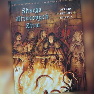 Skarga Utraconych Ziem. Rycerze łaski. Recenzja komiksu